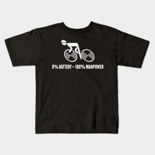 0% Battery – 100% Manpower (Bicycle / Road Bike / White) Kids T-Shirt